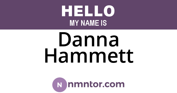 Danna Hammett