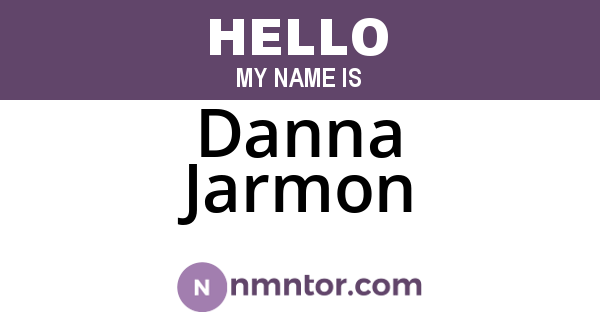 Danna Jarmon