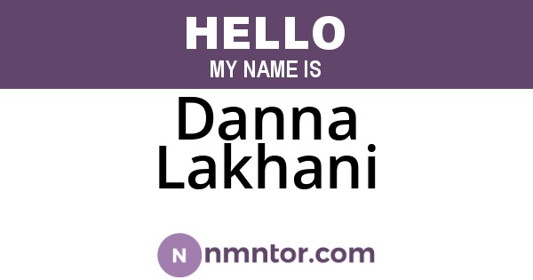 Danna Lakhani