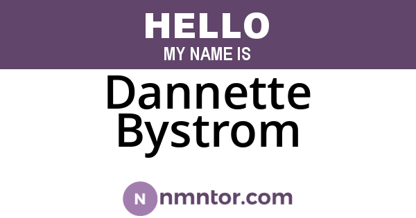 Dannette Bystrom
