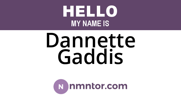 Dannette Gaddis