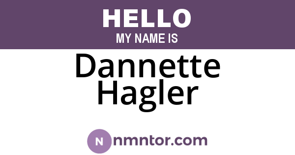 Dannette Hagler
