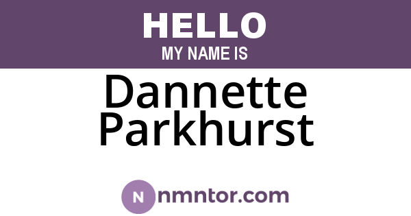 Dannette Parkhurst