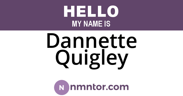 Dannette Quigley