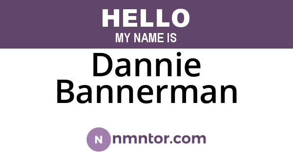 Dannie Bannerman