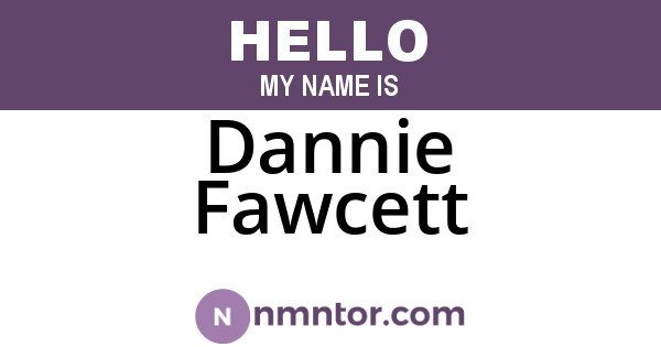 Dannie Fawcett