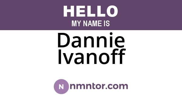 Dannie Ivanoff