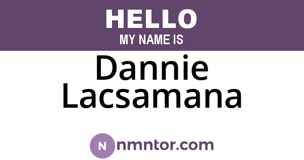Dannie Lacsamana