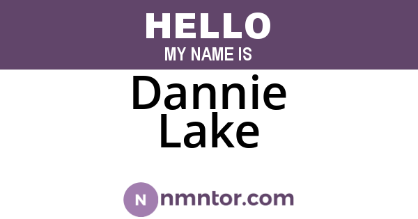Dannie Lake