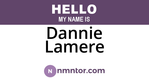 Dannie Lamere