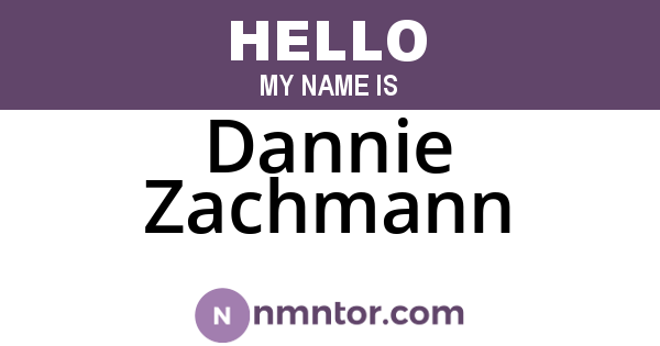 Dannie Zachmann