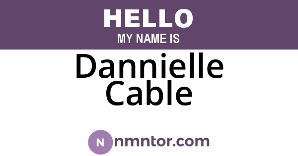 Dannielle Cable
