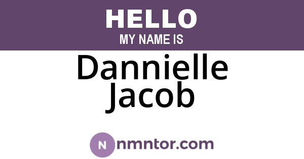 Dannielle Jacob