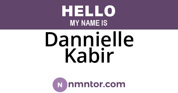 Dannielle Kabir