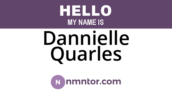 Dannielle Quarles