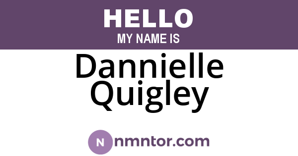 Dannielle Quigley