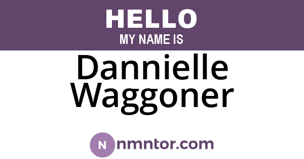 Dannielle Waggoner