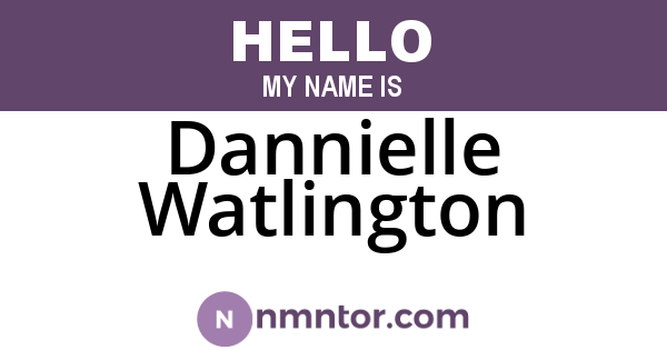 Dannielle Watlington