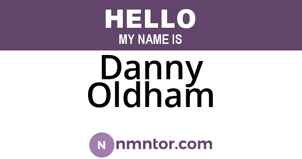 Danny Oldham