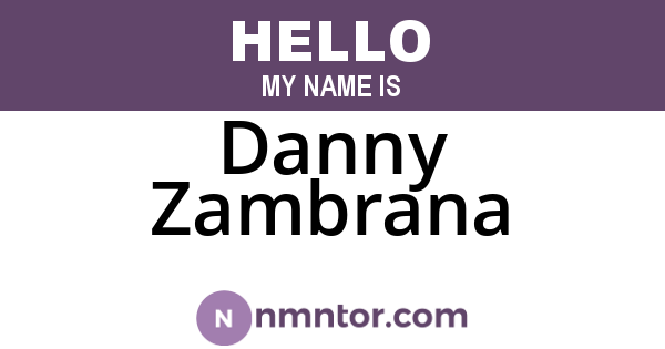Danny Zambrana