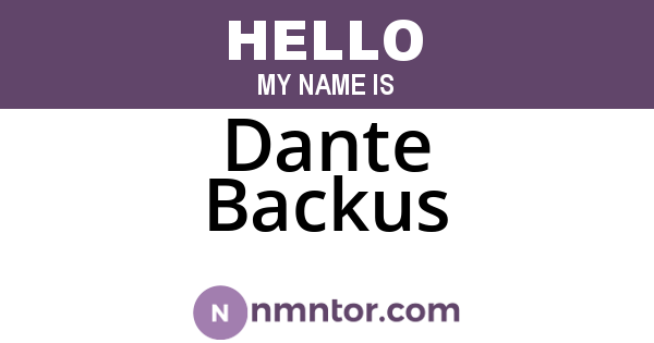 Dante Backus