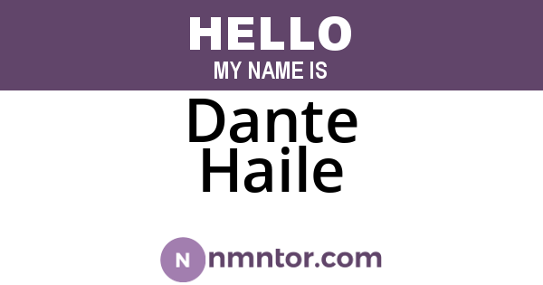 Dante Haile