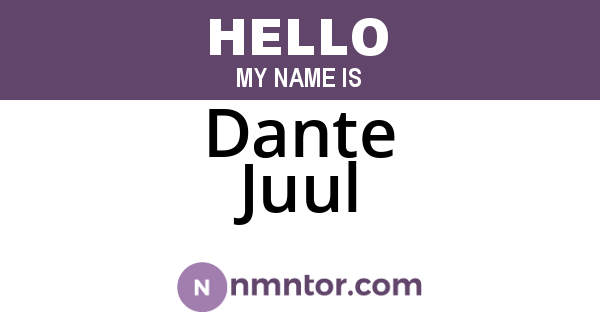 Dante Juul