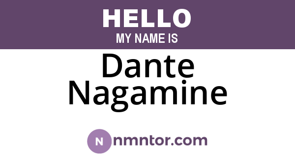Dante Nagamine