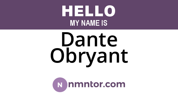 Dante Obryant