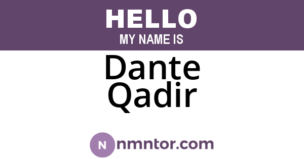 Dante Qadir