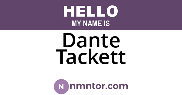 Dante Tackett
