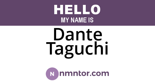 Dante Taguchi