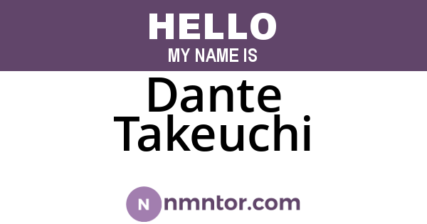 Dante Takeuchi