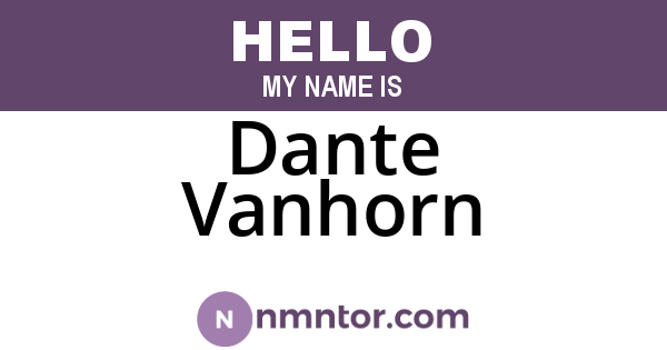 Dante Vanhorn