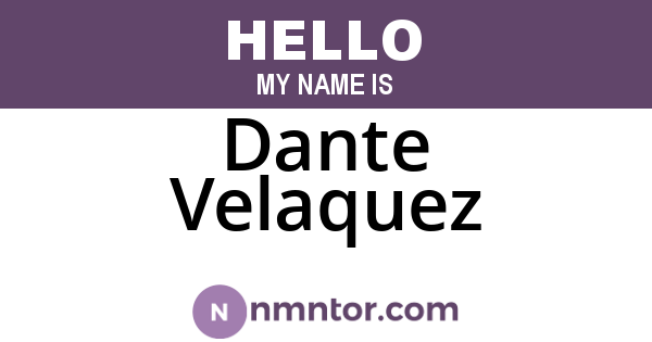 Dante Velaquez