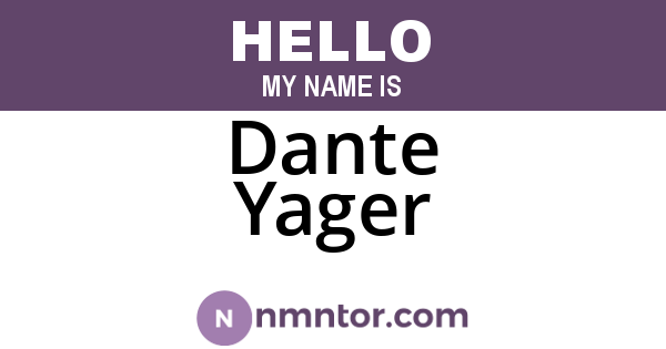 Dante Yager