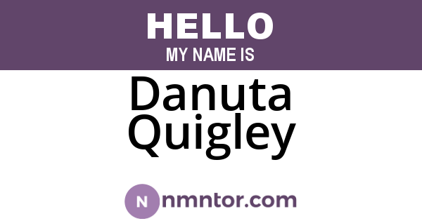 Danuta Quigley