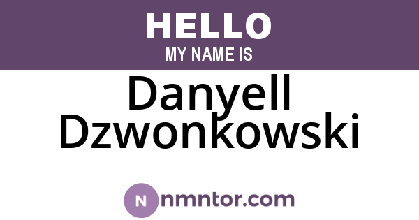 Danyell Dzwonkowski