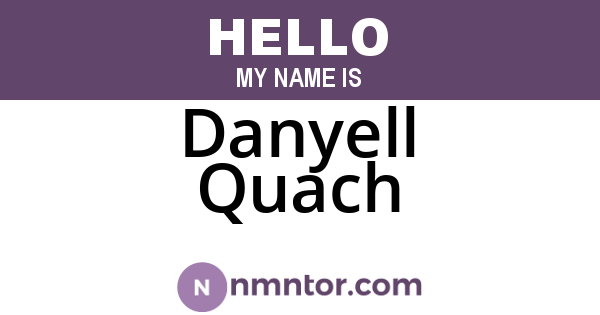 Danyell Quach