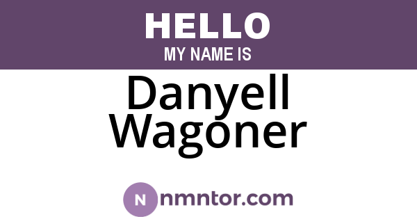 Danyell Wagoner