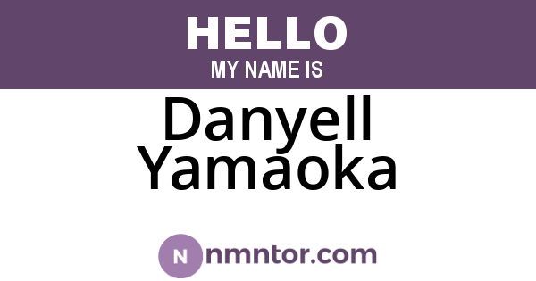 Danyell Yamaoka