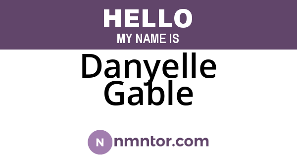 Danyelle Gable