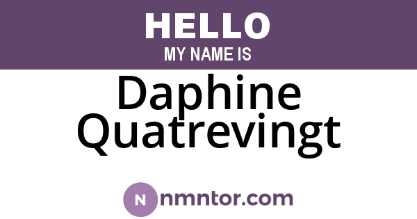 Daphine Quatrevingt