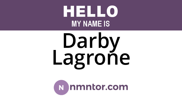 Darby Lagrone