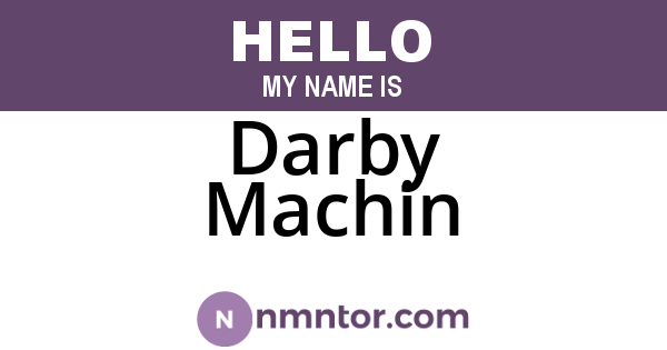 Darby Machin