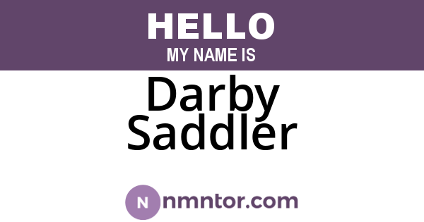 Darby Saddler