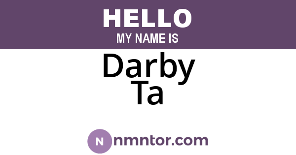Darby Ta