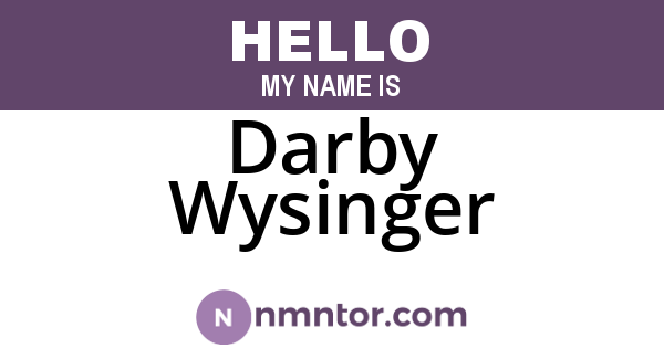 Darby Wysinger