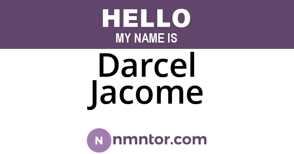 Darcel Jacome