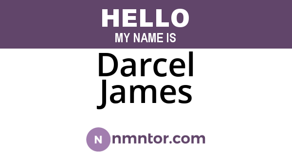 Darcel James